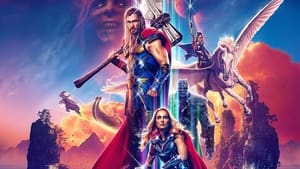 THOR : LOVE AND THUNDER