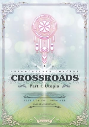 Image Dreamcatcher [Crossroads: Part 1. Utopia]