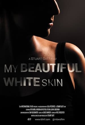 Poster My Beautiful White Skin 2015