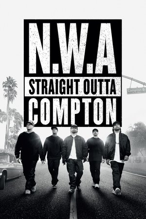 N.W.A : Straight Outta Compton 2015