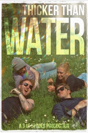 Poster Thicker Than Water 2025