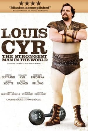 Poster Louis Cyr : The Strongest Man in the World 2013