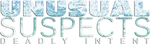 Unusual Suspects: Deadly Intent