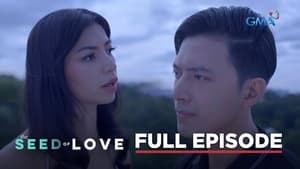 The Seed of Love: Season 1 Full Episode 28