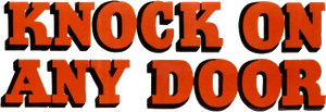 Knock on Any Door
