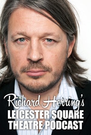 Richard Herring's Leicester Square Theatre Podcast - Show poster