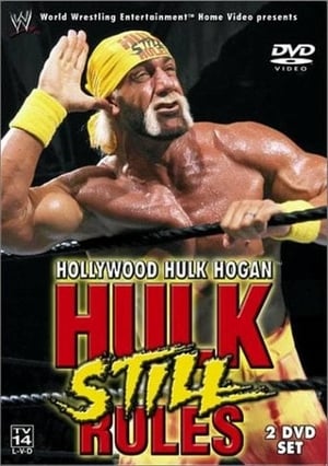 WWE: Hollywood Hulk Hogan - Hulk Still Rules poster