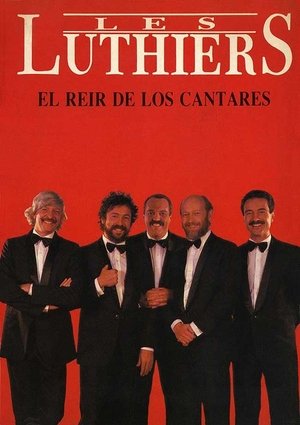 Les Luthiers: El reír de los cantares film complet