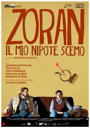 Zoran, il mio nipote scemo 2013