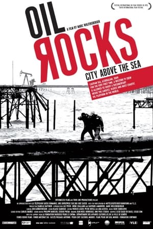 Image Oil Rocks: City Above the Sea
