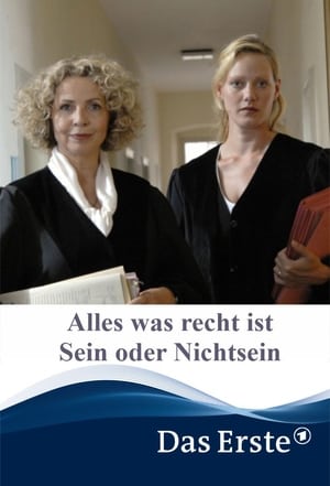 Alles was recht ist - Sein oder Nichtsein poster