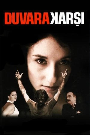 Duvara Karşı 2004