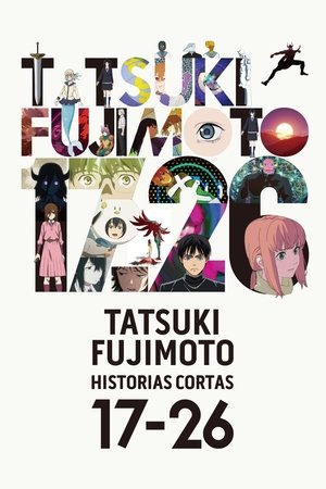 TATSUKI FUJIMOTO HISTORIAS CORTAS 17-26