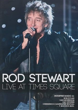 Rod Stewart – Live from Nokia Times Square