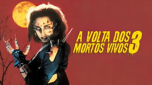 Le Retour des Morts Vivants 3