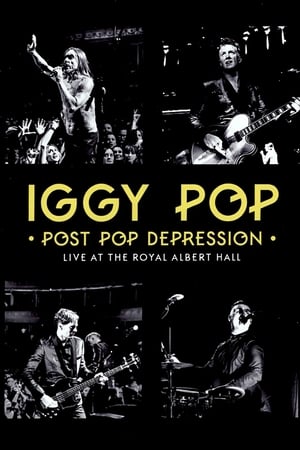 Image Iggy Pop: Post Pop Depression: Live at The Royal Albert Hall