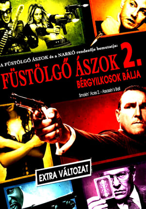 Image Füstölgő ászok 2: Bérgyilkosok bálja