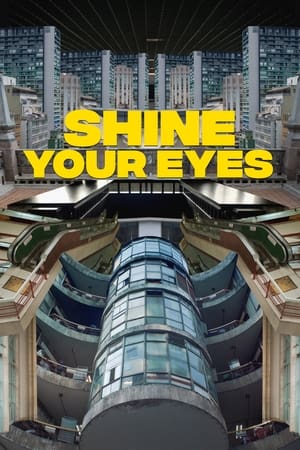 Poster Shine Your Eyes 2020