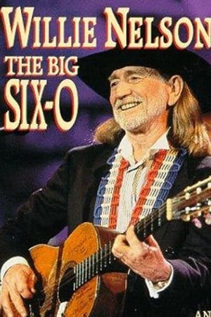 Poster Willie Nelson: The Big Six-O 1993