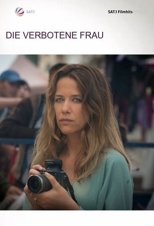 Poster Die verbotene Frau (2013)