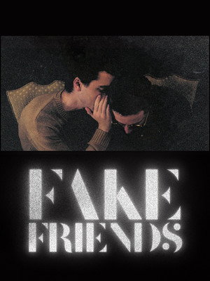Fake Friends 8