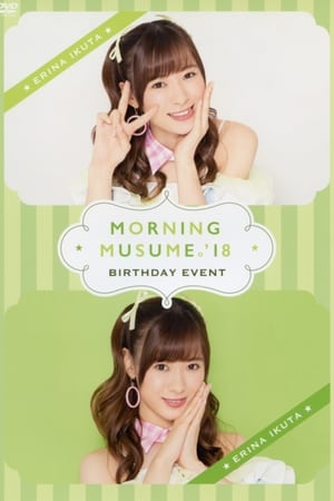 Poster Morning Musume.'18 Ikuta Erina Birthday Event 2018