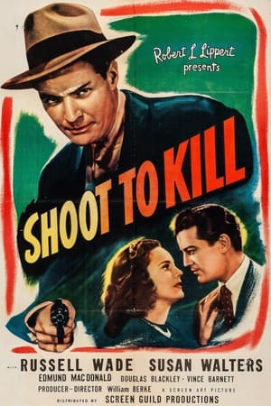 Shoot to Kill