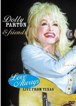 Poster Dolly Parton & Friends: Love Always Live 2009