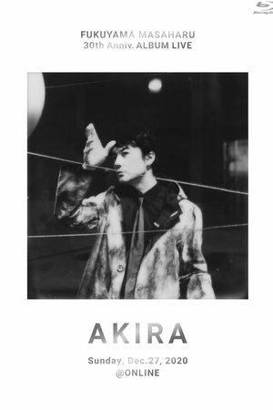 Poster FUKUYAMA MASAHARU 30th Anniv. ALBUM LIVE AKIRA (2020)