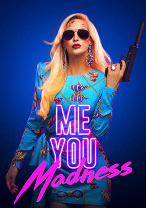 Poster Me You Madness (2021)