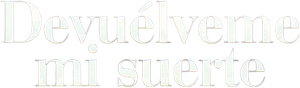 Just My Luck — Logos 8
