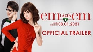 Em Là Của Em - I Am Mine (2021)