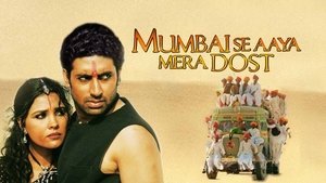 Mumbai Se Aaya Mera Dost film complet