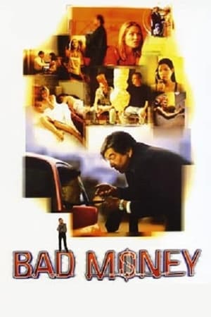 Poster Bad Money (1999)