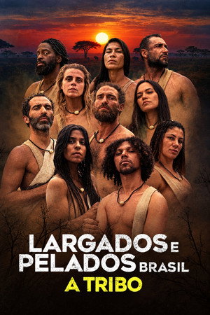 Largados e Pelados Brasil: A Tribo