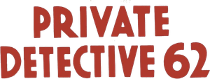Private Detective 62