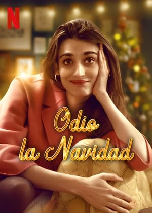 pelicula Odio la navidad (2023)