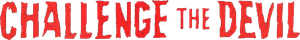 Challenge the Devil