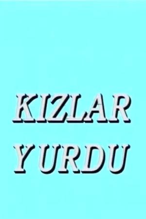 Kızlar Yurdu 1992