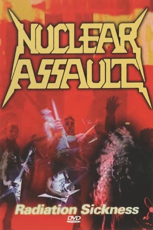 Poster Nuclear Assault - Radiation Sickness ()
