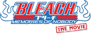 Bleach the Movie: Memories of Nobody