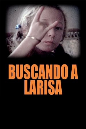 Poster di Buscando a Larisa