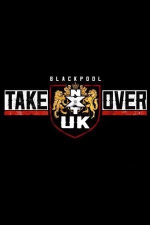 NXT UK TakeOver: Blackpool poster