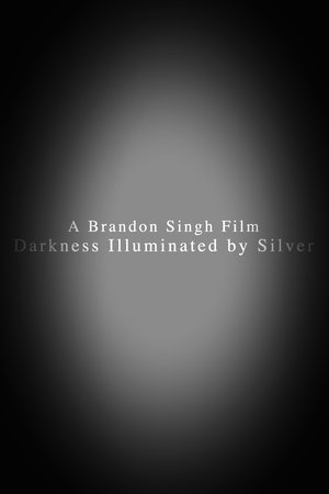 Nonton film Darkness Illuminated by Silver (2020) terbaru sub indo Nonton film Darkness Illuminated by Silver (2020) terbaru sub indo