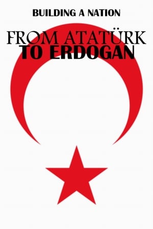 Poster From Atatürk to Erdoğan: Building a Nation (2019)