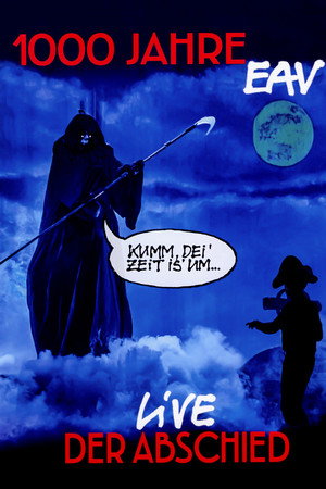 1000 Jahre EAV: Live - Der Abschied 4