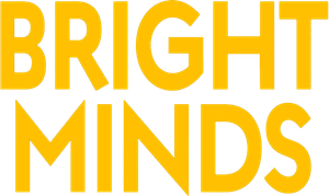 Bright Minds