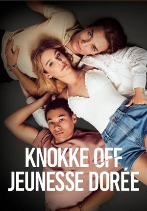Knokke Off : Jeunesse dorée movie poster