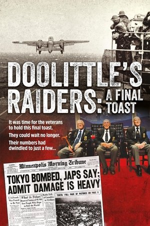 Doolittle's Raiders: A Final Toast