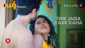 Tere Jaisa Yaar Kaha: 1×2